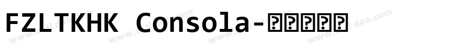 FZLTKHK Consola字体转换